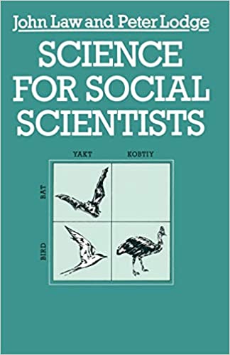 Ciência para cientistas sociais (Law e Lodge 1984)