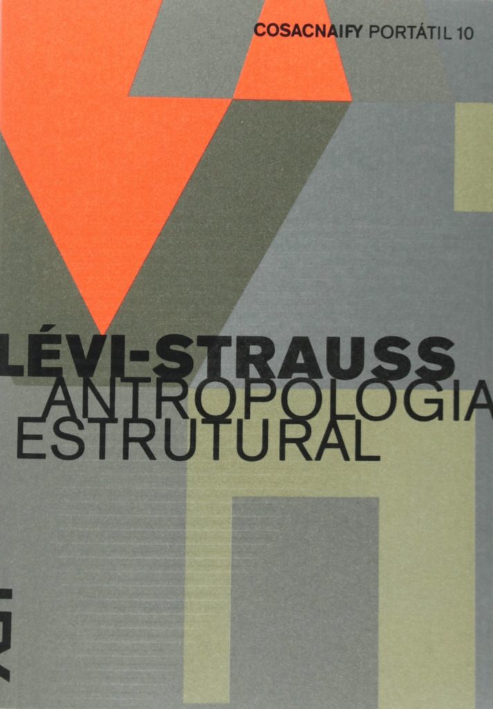A noção de estrutura em etnologia (Lévi-Strauss 1952)