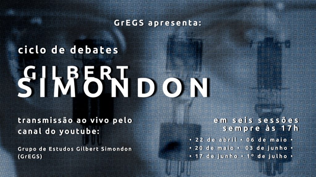 Ciclo de Debates Gilbert Simondon